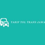Tarif Tol Trans Jawa