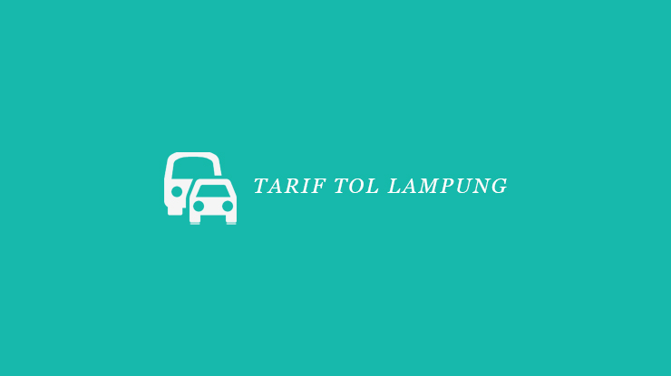 Tarif Tol Lampung
