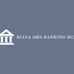 Biaya SMS Banking BCA