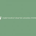 Tarif Rawat Inap RS Ananda Purwokerto