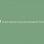 Tarif Rawat Inap RS Elisabeth Purwokerto