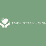 Biaya Operasi Hernia