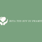 Biaya Tes HIV di Pramita