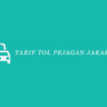 Tarif Tol Pejagan Jakarta